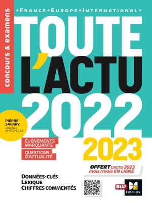cover image of Toute l'actu 2022: Sujets et chiffres clefs de l'actualité